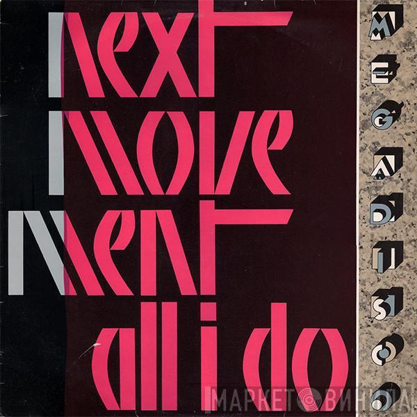  The Next Movement  - All I Do