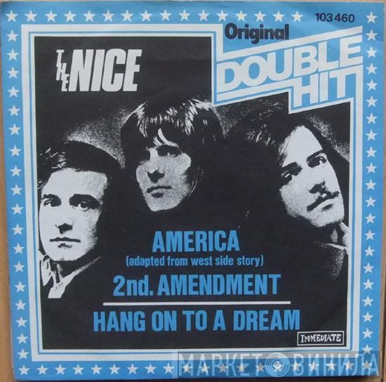 The Nice - America / Hang On To A Dream