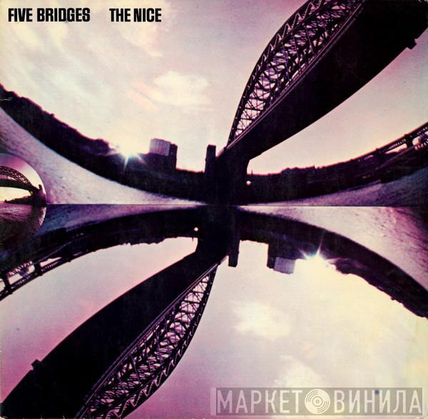 The Nice - Five Bridges