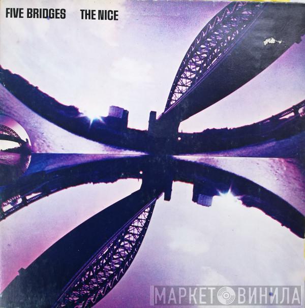 The Nice - Five Bridges