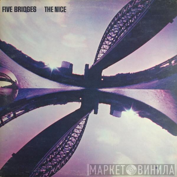 The Nice - Five Bridges