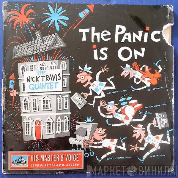 The Nick Travis Quintet - The Panic Is On