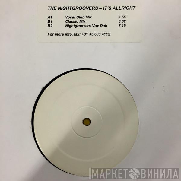 The Nightgroovers - It's Allright