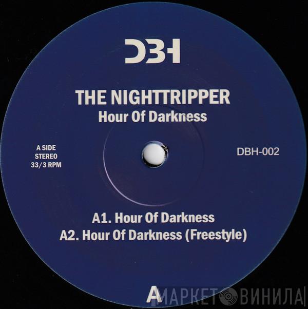  The Nighttripper  - Hour Of Darkness