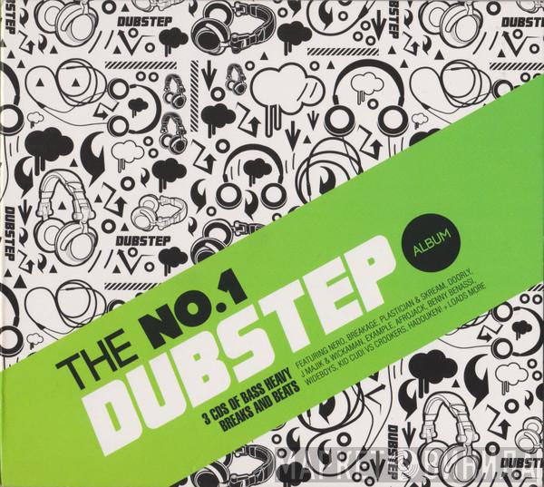  - The No.1 Dubstep Album