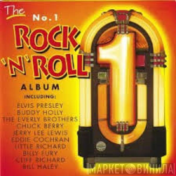  - The No. 1 Rock 'N' Roll Album