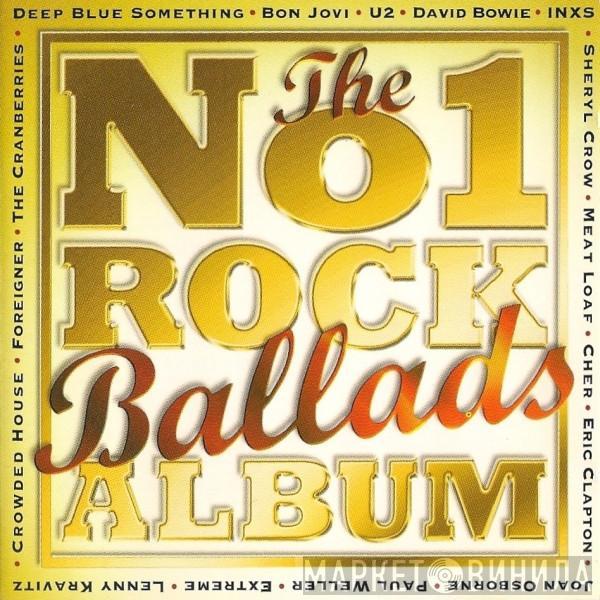  - The No.1 Rock Ballads Album