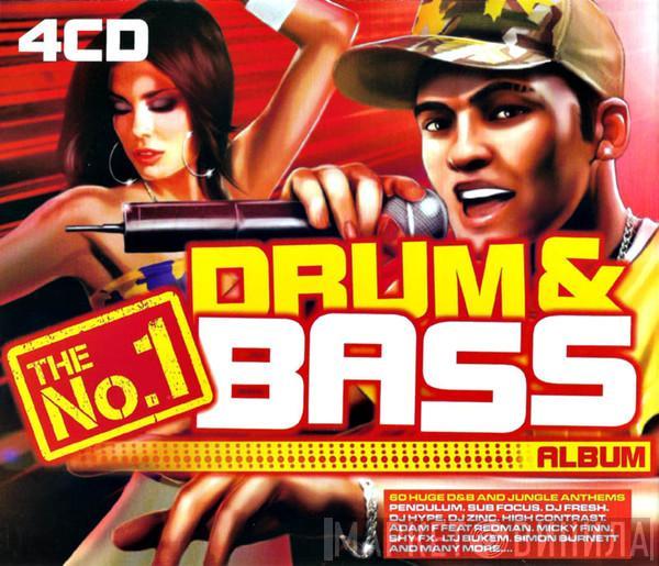  - The No.1 Drum & Bass Album