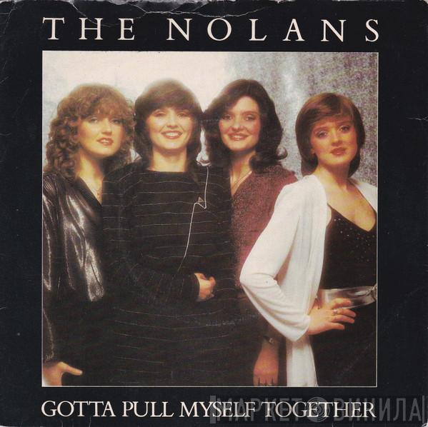 The Nolans - Gotta Pull Myself Together