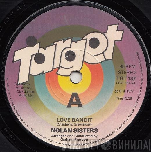 The Nolans - Love Bandit