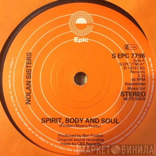 The Nolans - Spirit, Body And Soul