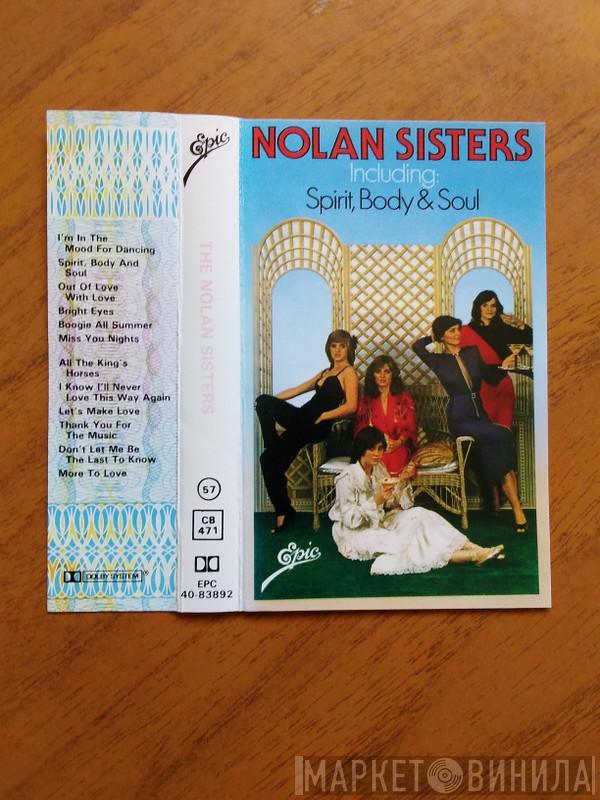  The Nolans  - The Nolan Sisters