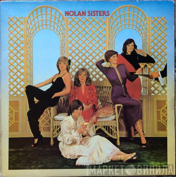  The Nolans  - The Nolan Sisters