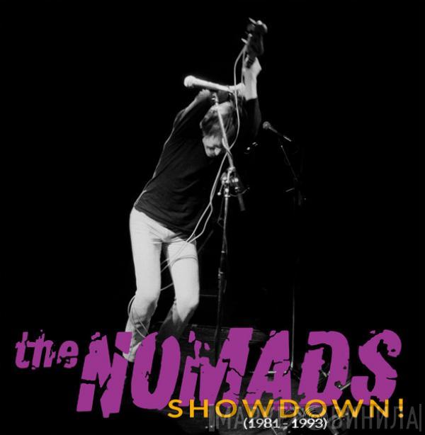 The Nomads  - Showdown (1981-1993)