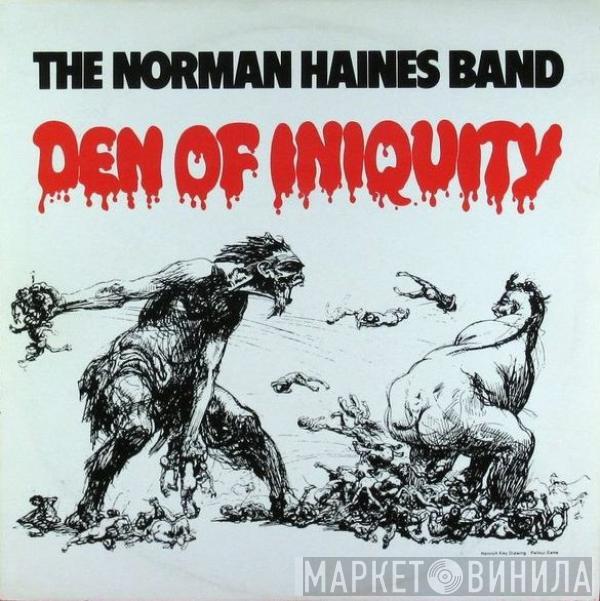 The Norman Haines Band - Den Of Iniquity