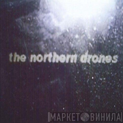 The Northern Drones - Northern Drones