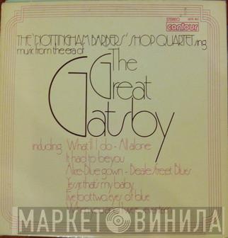 The Nottingham Barbers' Shop Quartet - The Nottingham Barbers' Shop Quartet Sing Music From Era Of Great Gatsby