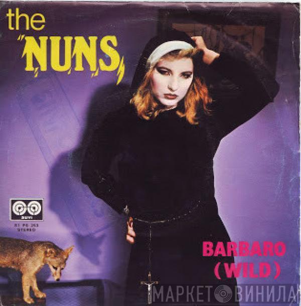 The Nuns - Wild