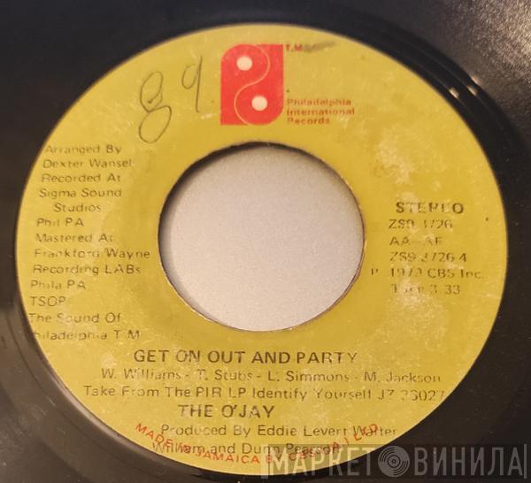  The O'Jays  - Forever Mine / Get On Out And Party