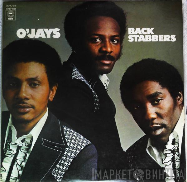  The O'Jays  - Back Stabbers