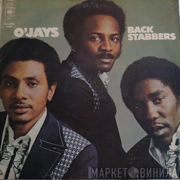  The O'Jays  - Back Stabbers