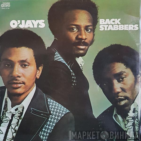  The O'Jays  - Back Stabbers