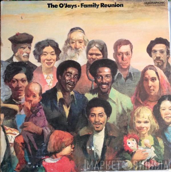  The O'Jays  - Family Reunion