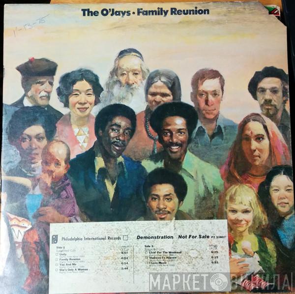  The O'Jays  - Family Reunion