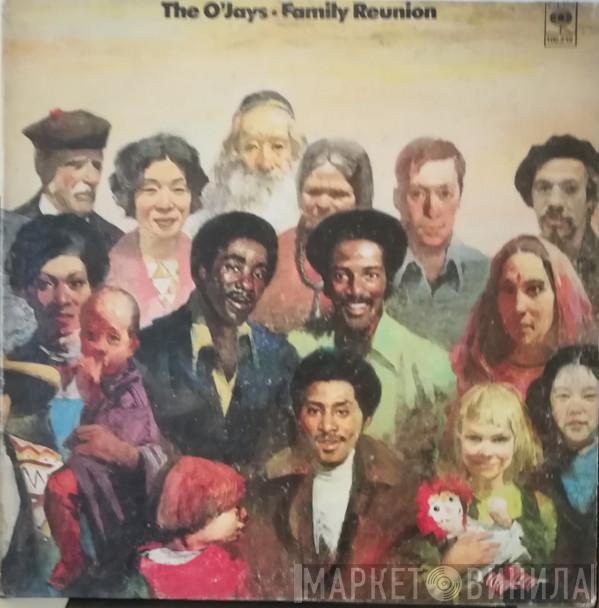  The O'Jays  - Family Reunion