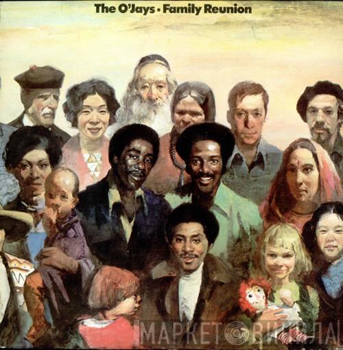  The O'Jays  - Family Reunion