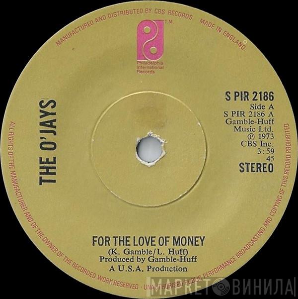 The O'Jays - For The Love Of Money