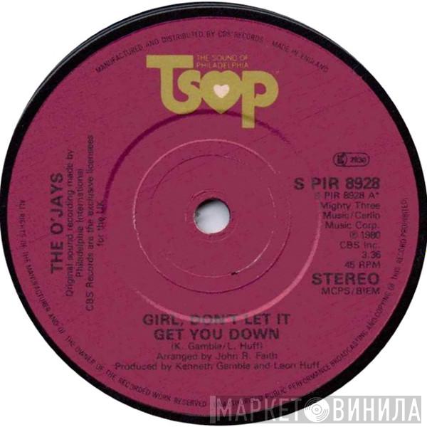 The O'Jays - Girl, Don't Let It Get You Down