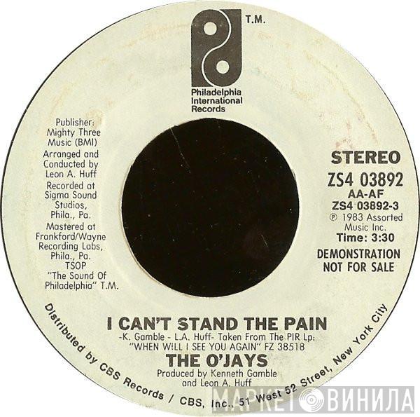 The O'Jays - I Can't Stand The Pain