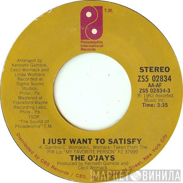 The O'Jays - I Just Want To Satisfy