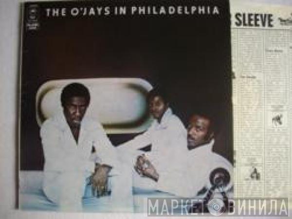 The O'Jays - In Philadelphia