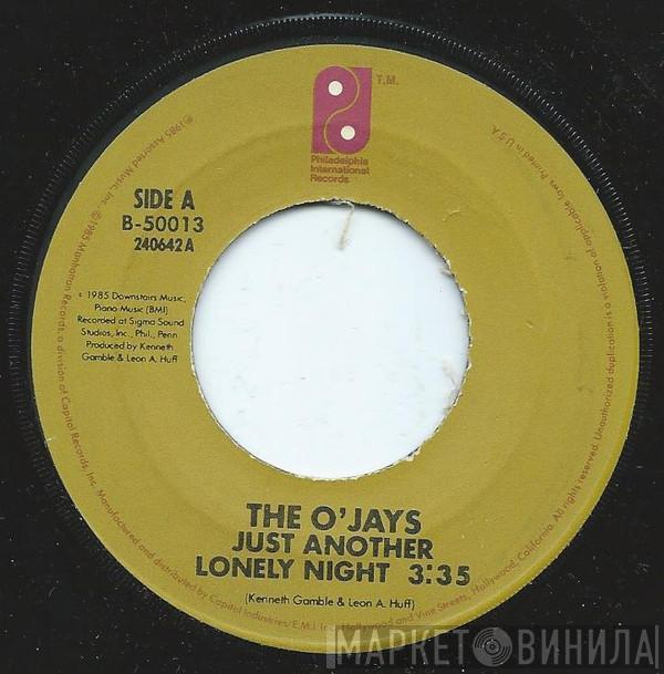 The O'Jays - Just Another Lonely Night / What Good Are These Arms Of Mine