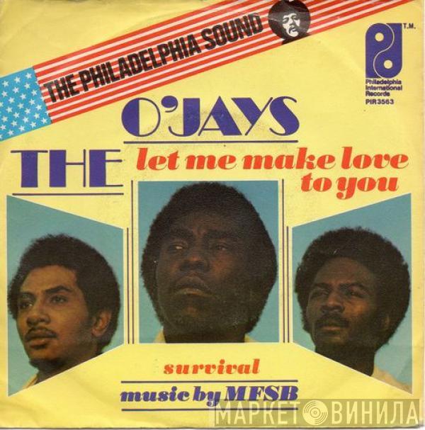 The O'Jays - Let Me Make Love To You