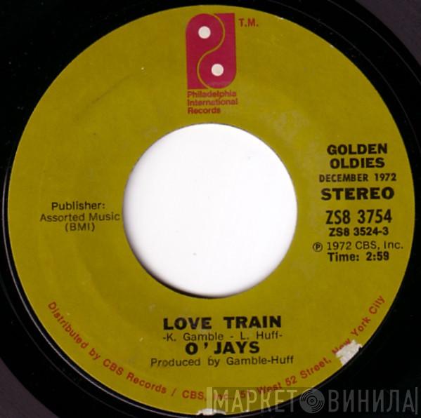 The O'Jays - Love Train / Time To Get Down