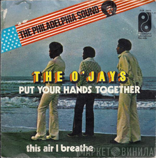 The O'Jays - Put Your Hands Together