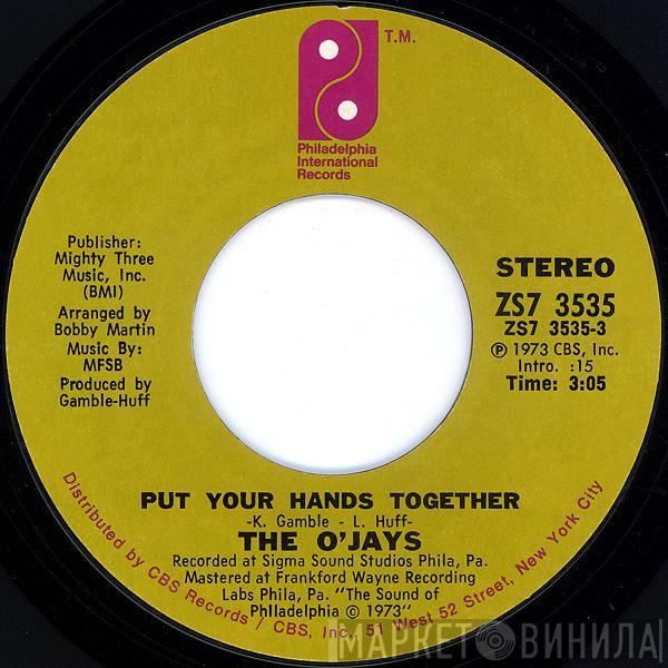 The O'Jays - Put Your Hands Together