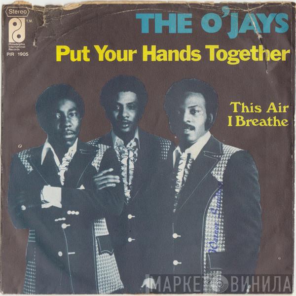 The O'Jays - Put Your Hands Together