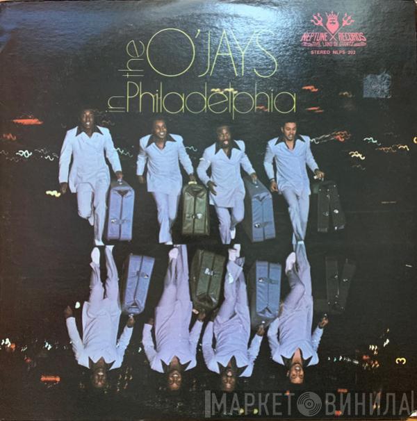  The O'Jays  - The O'Jays In Philadelphia