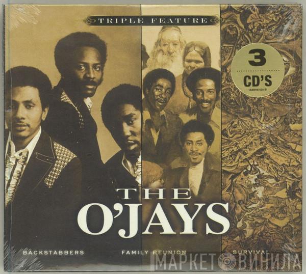 The O'Jays - Triple Feature: Backstabbers / Family Reunion / Survival