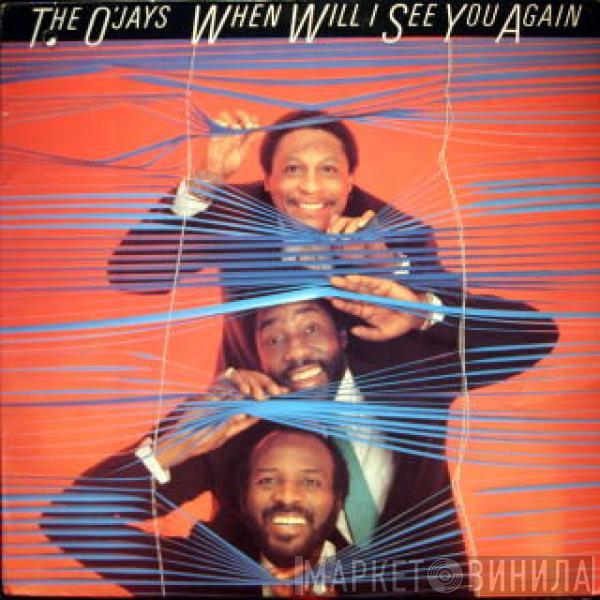 The O'Jays - When Will I See You Again