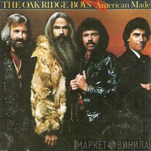 The Oak Ridge Boys - American Made