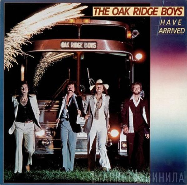 The Oak Ridge Boys - The Oak Ridge Boys Have Arrived