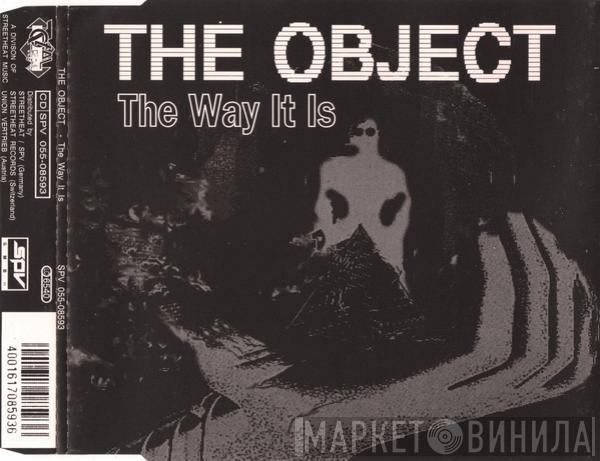  The Object  - The Way It Is