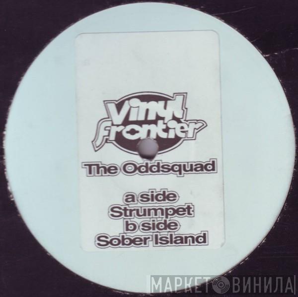 The Odd Squad - Strumpet / Sober Island