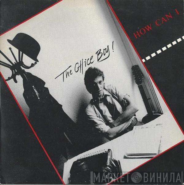 The Officeboy - How Can I