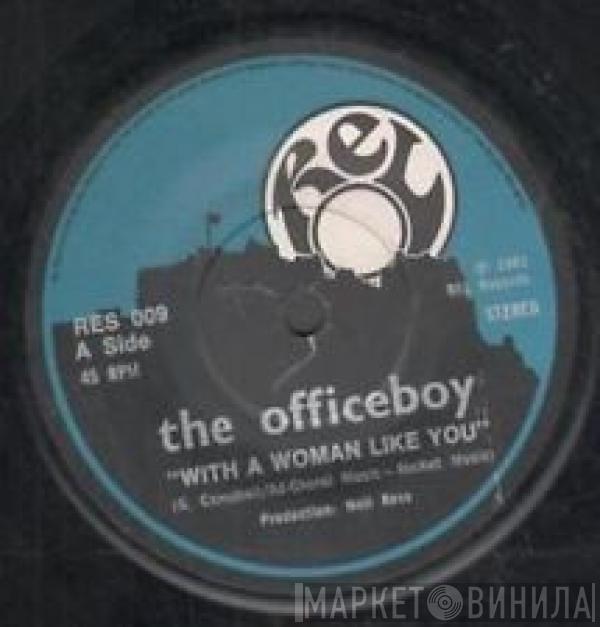 The Officeboy - With A Woman Like You